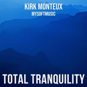 Total Tranquility