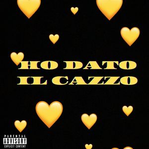 HO DATO IL CAZZO (Explicit)