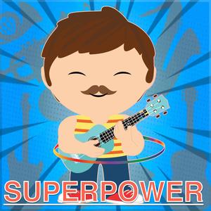 Superpower (feat. The Rumble God)