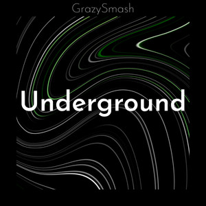 Underground