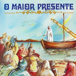 O Maior Presente