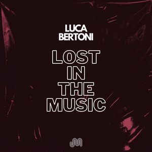 Lost In The Music (Extended Mix)
