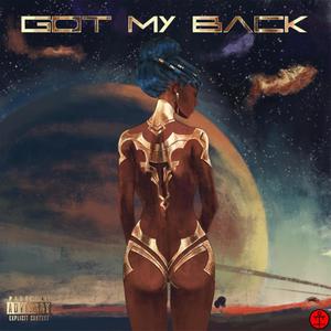 Got My Back (feat. Kaneki Ken) (Explicit)