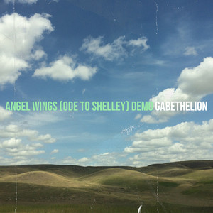 Angel Wings (Ode to Shelley) [Demo]