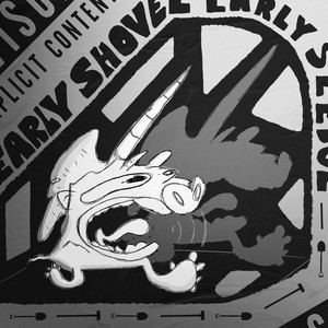 Early Shovel, Early Sledge (Explicit)