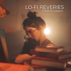 Lo-fi Reveries (Chill & Learn)