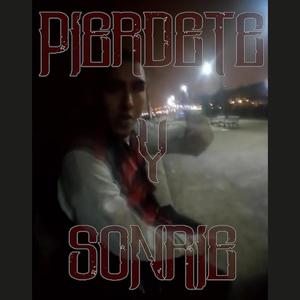 Pierdete y Sonrie (Explicit)