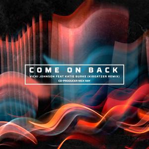 Come on Back (Kibeatzer Remix)