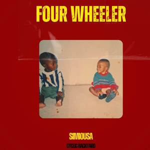 Four Wheeler (Explicit)
