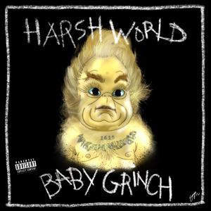 Baby Grinch (Explicit)