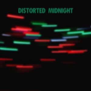 Distorted Midnight