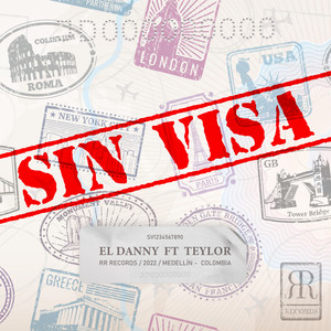 Sin Visa (feat. Teylor)