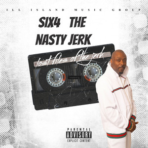 Lost Files of the Jerk (Explicit)