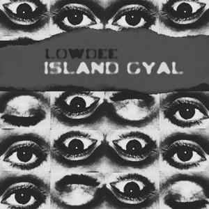 ISLAND GYAL (Explicit)