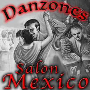 Danzones Salon Mexico