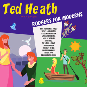 Ted Heath and His Music - Have You Met Miss Jones