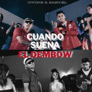 Dwine X Zaryel (Cuando Suena El Dembow) (feat. ZARYELX) (Explicit)