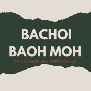 Bachoi Baoh Moh