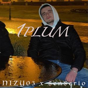 1Plum (feat. SenSerio) [Explicit]