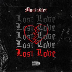 Lost Love (Explicit)