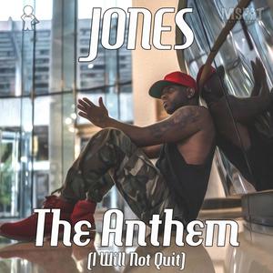 The Anthem(I Will Not Quit)