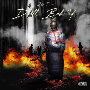 Drill Baby (Explicit)