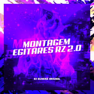 Montagem Egítares RZ 2.0 (Explicit)