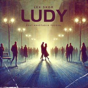 Ludy (feat. Anastasiia Pulova)