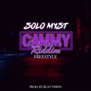 Cammy Riddim Freestyle (Explicit)