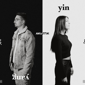 Yin & Yang (Akustik) (Explicit)