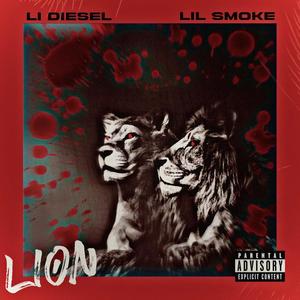 Lion (feat. Lil smoke) (Explicit)