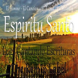 Himno Del Espíritu Santo (Cantando Escrituras Con Cristian Paduraru Como Musica Cristiana Electronic