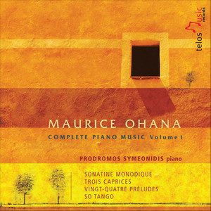 Ohana, M.: Complete Piano Music, Vol. 1