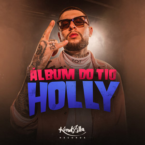 Álbum do Tio Holly (Explicit)