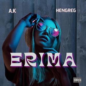 Erima ft Hengreg