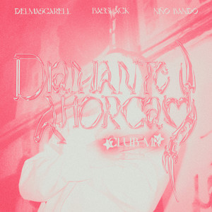 Diamante Ahorcao (Club Mix)