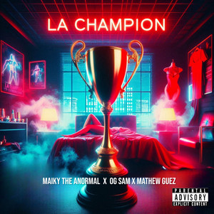 La Champion (Explicit)