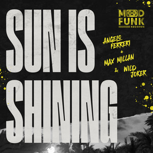 Sun Is Shining (Edit)