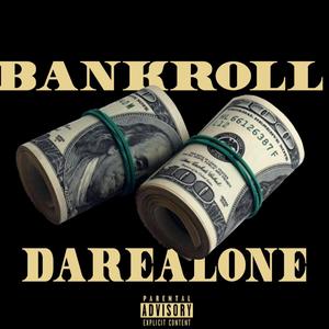 Bankroll (Explicit)