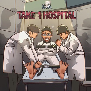 Take 1 Hospital (Explicit)