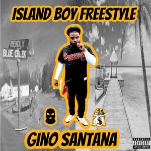 Island Boy Freestyle (Explicit)