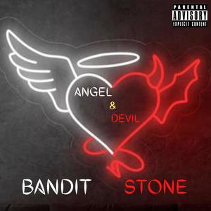 ANGEL & DEVIL (feat. Stonee) (Explicit)