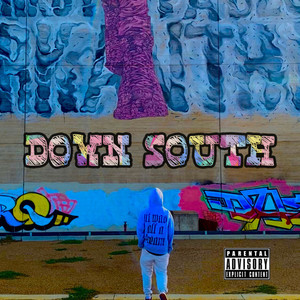 Down South (Explicit)