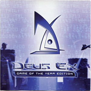 Deus Ex (Game Of The Year Edition Soundtrack)