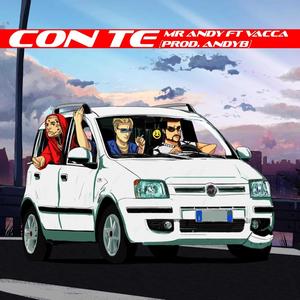 Con te (feat. Vacca) [Explicit]