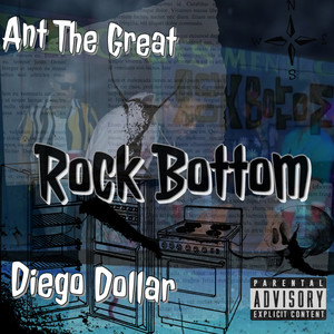 Rock Bottom (Explicit)