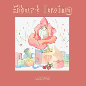 Start loving（情人节）