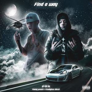 Find a Way (feat. Fendighee Ricch) [Explicit]