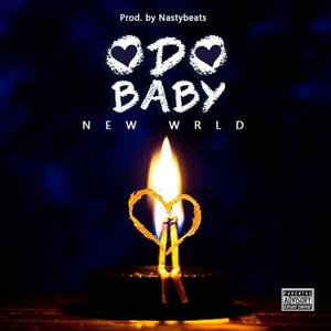 ODO BABY (Explicit)