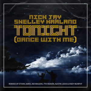 Nick Jay - Tonight (Dance With Me) (Austin Leeds Remix)